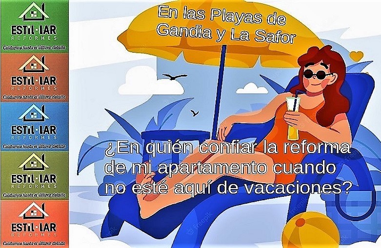 ¿En quién confiar la reforma de tu apartamento de la Playa cuando no estás?